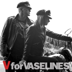 Vaselines - V For Vaselines (Inkl.Cd)