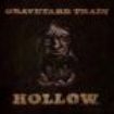 Graveyard Train - Hollow i gruppen CD / Pop hos Bengans Skivbutik AB (1093193)
