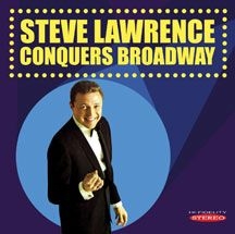 Lawrence Steve - Steve Lawrence Conquers Broadway