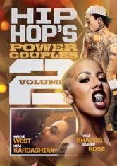 Hip Hop's Power Couples Vol. 2 - Hip Hop's Power Couples Vol. 2