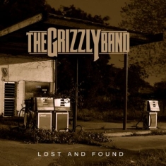 Grizzly Band - Lost And Found