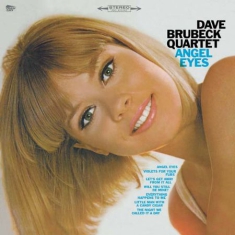 Brubeck Dave (Quartet) - Angel Eyes + 1 (180 G)