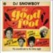 Blandade Artister - Dj Snowboy Presents The Good Foot