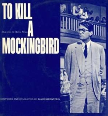 Elmer Bernstein - To Kill A Mockingbird Ost / Blues A i gruppen CD / Film/Musikal hos Bengans Skivbutik AB (1105200)