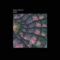 Bam Spacey - 1998