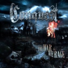 Conquest - War We Rage i gruppen CD / Hårdrock/ Heavy metal hos Bengans Skivbutik AB (1108230)