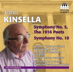 Kinsella - Symphonies 5&10