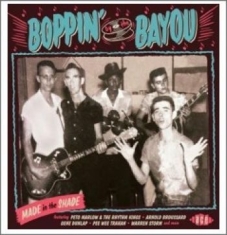 Various Artists - Boppin' By The Bayou - Made In The