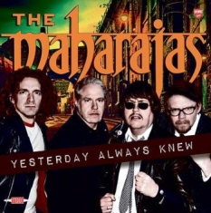 Maharajas The - Yesterday Always Knew