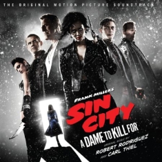 Filmmusik - Sin City: A Dame To Kill For