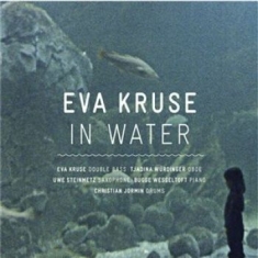 Kruse Eva - In Water