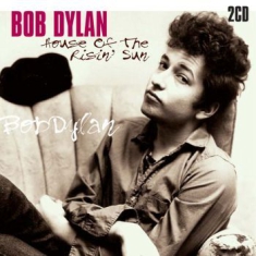 Dylan Bob - House Of The Risin' Sun (2Cd)