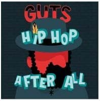 Guts - Hip Hop After All i gruppen CD / Hip Hop hos Bengans Skivbutik AB (1117766)