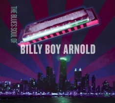 Arnold Billy Boy - Blues Soul Of...