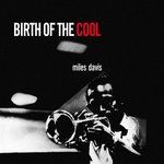 Miles Davis - Birth of cool