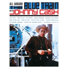 Cash Johnny - All Aboard The Blue Train