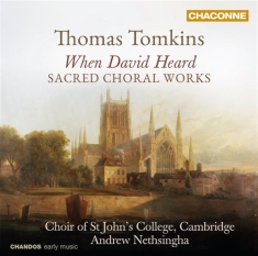 Tomkins - Sacred Choral Works