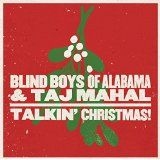 Blind Boys of Alabama The & T - Talkin' Christmas!