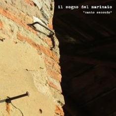 Il Sogno Del Marinaio - Canto Secondo i gruppen CD / Rock hos Bengans Skivbutik AB (1131294)