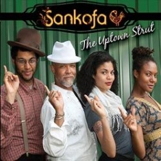 Sankofa - Uptown Strut i gruppen CD / Pop hos Bengans Skivbutik AB (1131298)