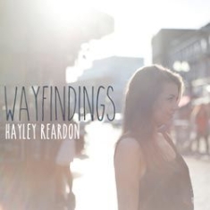 Reardon Hayley - Wayfindings i gruppen CD / Pop hos Bengans Skivbutik AB (1131302)