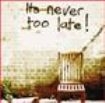 Nine Below Zero - It's Never Too Late! i gruppen CD / Rock hos Bengans Skivbutik AB (1131344)