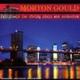 Morton Gould - Spirituals for Strings Choir and Orchestra i gruppen CD / Klassiskt hos Bengans Skivbutik AB (1132499)
