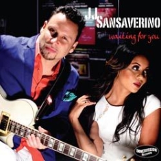 Sansaverino Jj - Waiting For You i gruppen CD / Jazz/Blues hos Bengans Skivbutik AB (1146010)