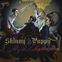 Skinny Puppy - Mythmaker in the group CD / Rock at Bengans Skivbutik AB (1146011)