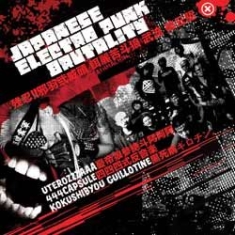 Blandade Artister - Japanese Electro Punk Brutality i gruppen CD / Pop hos Bengans Skivbutik AB (1146012)