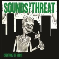 Sounds Of Threat - Creature Of Habit i gruppen VINYL / Rock hos Bengans Skivbutik AB (1146021)
