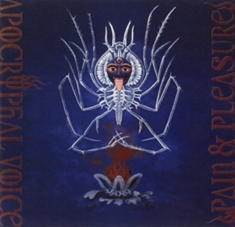 Apocryphal Voice - Pain & Pleasure