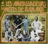 Les Ambassadeurs ft. Salif Keita - Les Ambassadeurs du Motel de Bamako i gruppen CD / Worldmusic/ Folkmusik hos Bengans Skivbutik AB (1147021)