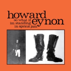 Eynon Howard - So What If Im Standing In... (Col.V