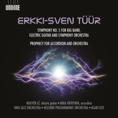 Tuur Erkki-Sven - Symphony No 5 / Prophecy