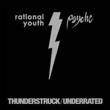 Rational Youth & Psyche - Thunderstruck/ Underrated i gruppen VINYL / Pop hos Bengans Skivbutik AB (1151543)