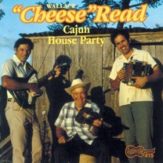 Wallace 'Cheese' Read - Cajun House Party i gruppen CD / Country hos Bengans Skivbutik AB (1152551)