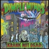 Dimple Minds - Krank Not Dead i gruppen CD / Reggae hos Bengans Skivbutik AB (1164739)