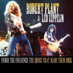 V/A - Robert Plant & Led Zeppelin - Under The Influence  (2 Cd)