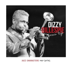 Gillespie Dizzy - Groovin'high