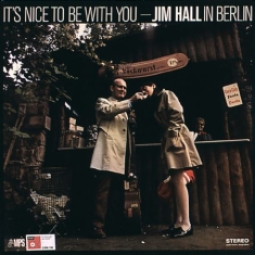 Hall Jim - Nice To Be With You