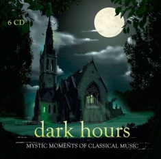 Various Composers - Dark Hours