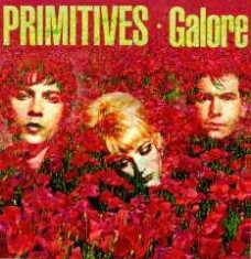 Primitives - Galore: Deluxe Edition i gruppen CD / Pop hos Bengans Skivbutik AB (1172023)