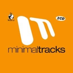 Blandade Artister - Minimal Tracks i gruppen CD / Dans/Techno hos Bengans Skivbutik AB (1173396)