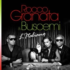 Granata Rocco And Buscemi - L'italiano