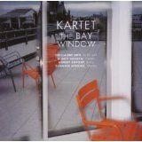 Kartet - Bay Window i gruppen MUSIK / SACD / Jazz/Blues hos Bengans Skivbutik AB (1176475)
