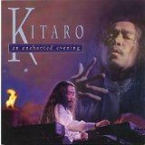 Kitaro - Enchanted Evening i gruppen CD / Elektroniskt hos Bengans Skivbutik AB (1176496)