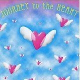 Blandade Artister - Journey To The Heart Vol. 1 i gruppen CD / Elektroniskt hos Bengans Skivbutik AB (1176510)