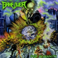 Game Over - For Humanity (Re-Release)