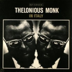Monk Thelonious - In Italy (Vinyl) i gruppen VINYL / Jazz hos Bengans Skivbutik AB (1179155)